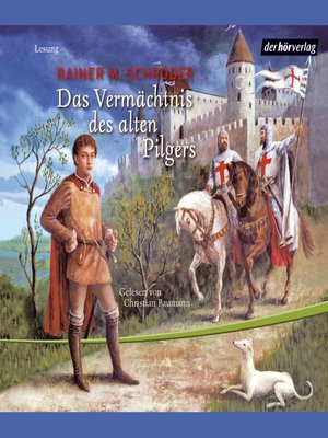 cover image of Das Vermächtnis des alten Pilgers